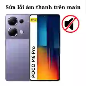 Sửa main - IC Audio Xiaomi Poco M6 Pro