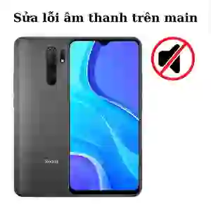 Sửa main - IC Audio Xiaomi Redmi 9