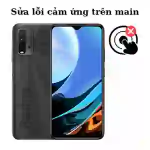 Sửa main - IC Hiển thị cảm ứng Xiaomi Redmi 9T