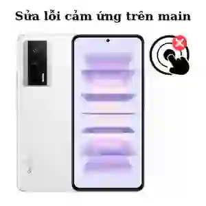 Sửa main - IC Hiển thị cảm ứng Xiaomi Redmi K60 Pro
