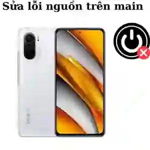 Sửa main - IC Nguồn Xiaomi Poco F3