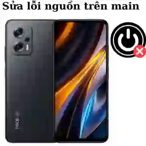 Sửa main - IC Nguồn Xiaomi Poco X4 GT