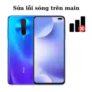 Sửa main - IC Sóng Xiaomi K30
