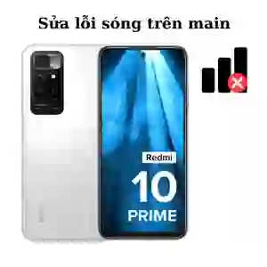 Sửa main - IC Sóng Xiaomi Redmi 10 Prime