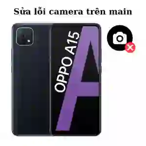 Sửa main - IC Camera Oppo A15