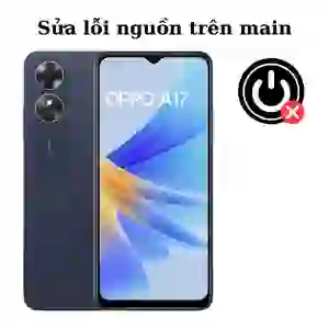 Sửa main - IC Nguồn Oppo A17