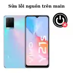Sửa main - IC Nguồn Vivo Y21S