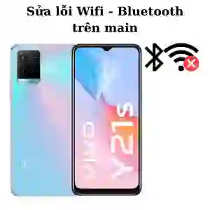 Sửa main - IC Wifi Bluetooth Vivo Y21S