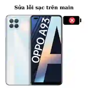 Sửa main - IC USB Sạc Oppo A93