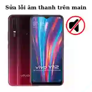Sửa main - IC Audio Vivo Y12