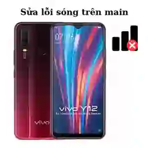 Sửa main - IC Sóng Vivo Y12