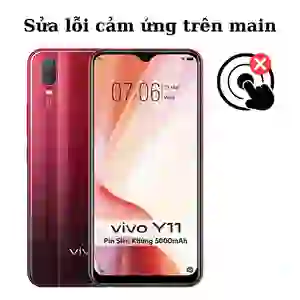 Sửa main - IC Hiển thị cảm ứng Vivo Y11
