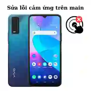 Sửa main - IC Hiển thị cảm ứng Vivo Y20
