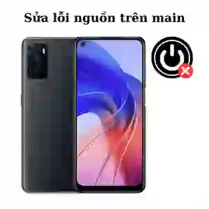 Sửa main - IC Nguồn Oppo A55S