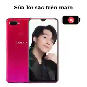 Sửa main - IC Sạc Oppo F9