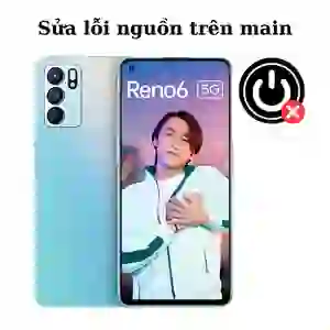 Sửa main - IC Nguồn Oppo Reno 6 5G