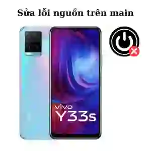 Sửa main - IC Nguồn Vivo Y33S