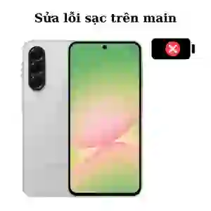 Sửa main - IC Sạc Samsung Galaxy A56