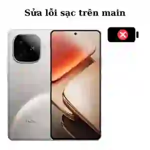 Sửa main - IC Sạc Vivo iQOO Z9 Turbo