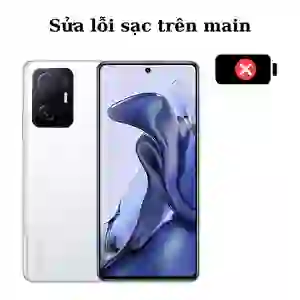 Sửa main - IC Sạc Xiaomi 11T