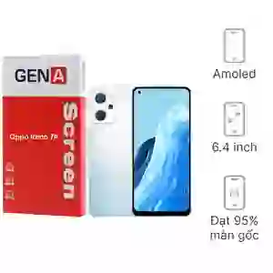 Thay màn hình Oppo Reno 7A chính hãng GENA loại Pro