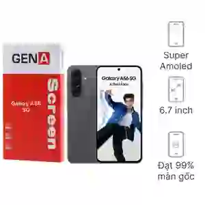 Thay màn hình Samsung Galaxy A56 (5G) chính hãng GENA loại Pro