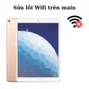 Sửa main – ic Wifi iPad Air 3