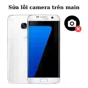 Sửa main - IC Camera Samsung Galaxy S7 Edge
