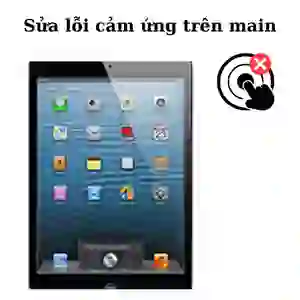 Sửa main - ic hiển thị cảm ứng iPad Mini 1