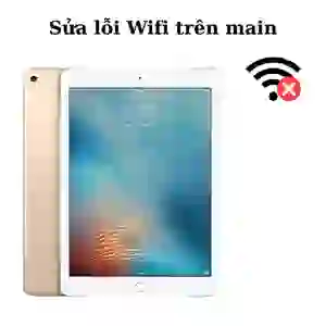 Sửa main - ic Wifi iPad Pro 9.7