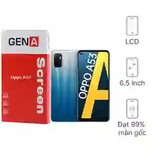 Thay màn hình Oppo A53 chính hãng GENA loại Pro