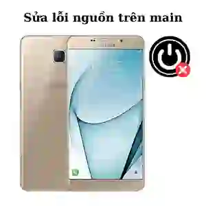 Sửa main - IC nguồn Samsung Galaxy A9 Pro