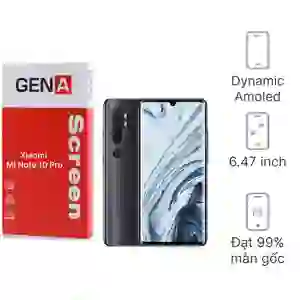 Thay màn hình Xiaomi Mi Note 10 Pro chính hãng GENA loại Pro
