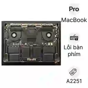 Sửa main - Lỗi bàn phím trackpad MacBook Pro A2251 2020