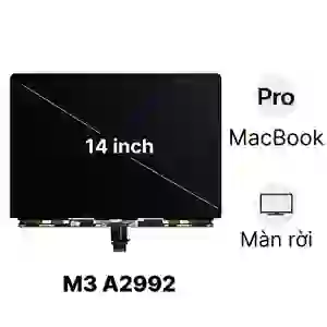 Thay màn hình MacBook Pro 2024 M3 Pro 14 inch A2992