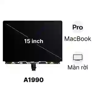 Thay màn hình MacBook Pro 2018 15 inch A1990 màn rời linh kiện