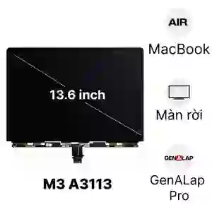 Thay màn hình MacBook Air M3 2023 13.6 inch A3113 màn rời chính hãng GenALap Pro