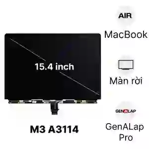 Thay màn hình MacBook Air M3 2023 15.4 inch A3114 màn rời chính hãng GenALap Pro