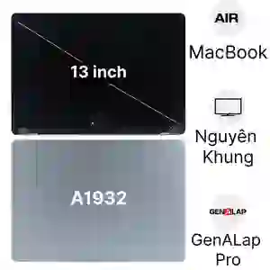 Thay màn hình MacBook Air 2019 13 inch A1932 nguyên khung chính hãng GenALap Pro