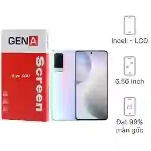 Thay màn hình Vivo X60 chính hãng GENA loại Pro