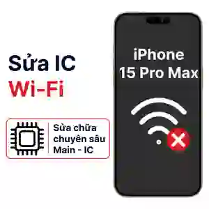 Sửa main - IC Wifi iPhone 15 Pro Max