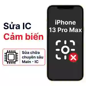 Sửa main - IC Cảm biến iPhone 13 Pro Max