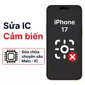 Sửa main - IC Cảm biến iPhone 17