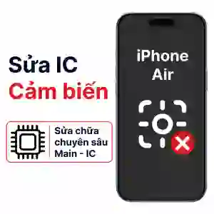 Sửa main - IC Cảm biến iPhone Air
