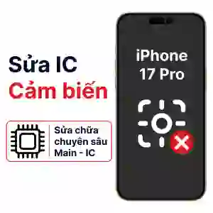 Sửa main - IC Cảm biến iPhone 17 Pro