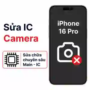Sửa main - IC Camera iPhone 16 Pro