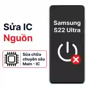 Sửa main - IC Nguồn Samsung Galaxy S22 Ultra