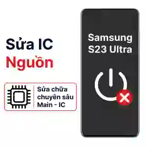 Sửa main - IC Nguồn Samsung Galaxy S23 Ultra