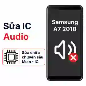 Sửa main - IC Audio Samsung Galaxy A7 2018