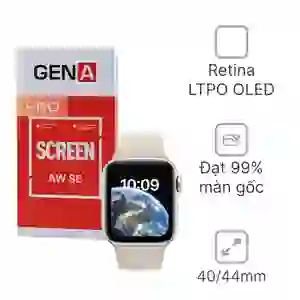 Thay màn hình Apple Watch Series SE 2022 chính hãng GENA loại Pro